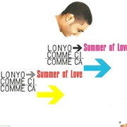 Summer of Love - Lonyo Comme Ci Comme Ca