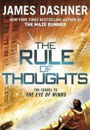 The Rule of Thoughts (James Dashner)