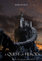 A Quest of Heroes (Morgan Rice)