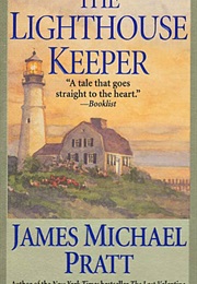 The Lighthouse Keeper (James Michael Pratt)