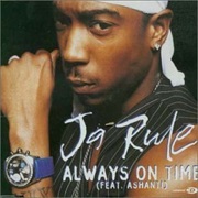 Always on Time - Ja Rule Feat. Ashanti