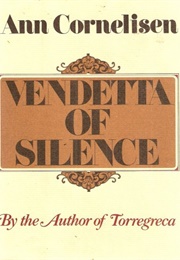 Vendetta of Silence (Ann Cornelisen)