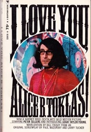 I Love You, Alice B. Toklas (Bill Friday)