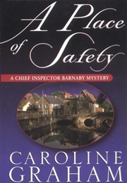 A Place of Safety (Caroline Graham)