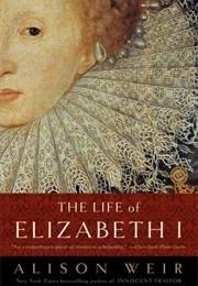 Elizabeth the Queen (Alison Weir)