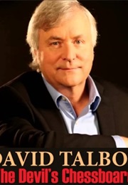 The Devil&#39;s Chessboard (David Talbot)