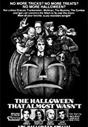 The Halloween That Almost Didn't Happen (1979)