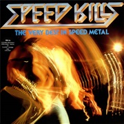 Speed Kills - The Very Best in Speed Metal