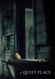 A Quiet Place (2018)