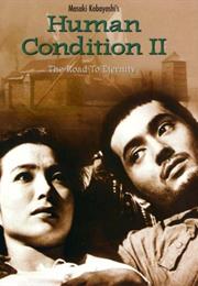 The Human Condition II: Road to Eternity