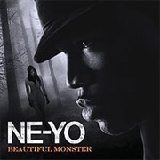 Ne-Yo - Beautiful Monster
