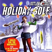 Outlaw Golf: Holiday Golf