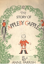 The Story of Appleby Capple (Anne Parrish)