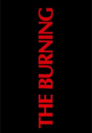 Burning,The (1981)