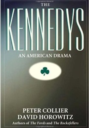 Kennedys: An American Drama (David Horowitz)