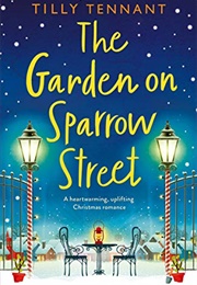 The Garden on Sparrow Street (Tilly Tennant)