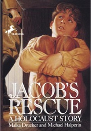 Jacob's Rescue (Malka Drucker)