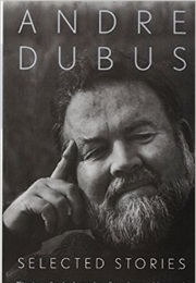 Selected Stories (Andre Dubus III)