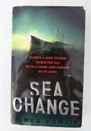 Sea Change (James Powlik)