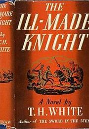 The Ill-Made Knight