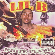Lil B - White Flame (2012)