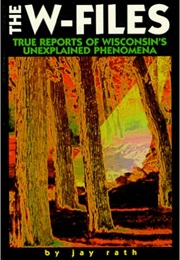 The W-Files (Jay Rath)