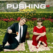 Pushing Daises