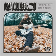 Dan Auerbach, Waiting on a Song