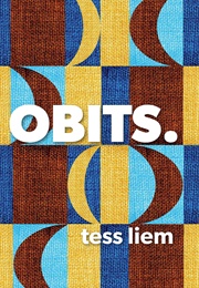 Obits (Tess Liem)