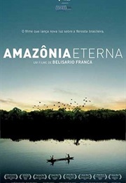 Amazônia Eterna (2014)