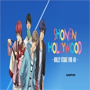 Shounen Hollywood - Holly Stage for 49 -