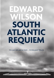 South Atlantic Requiem (Edward Wilson)