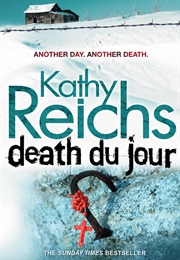 Death Du Jour (Kathy Reichs)