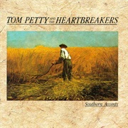 Tom Petty- Southern Accents
