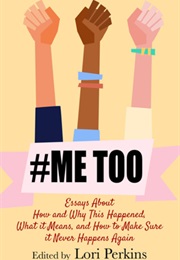 #Metoo (Lori Perkins)