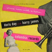 Young Man With a Horn - Doris Day and Harry James