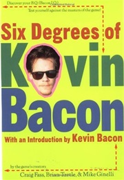 Six Degrees of Kevin Bacon (Craig Fass)