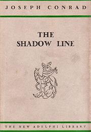The Shadow Line