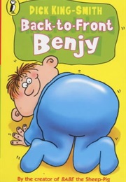 Back to Front Benjy (Dick-King Smith)