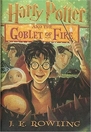 Harry Potter and the Goblet of Fire (J.K. Rowling)