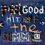 Queens of the Stone Age, Feel Good Hit of the Summer