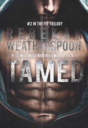 Tamed (Rebekah Weatherspoon)