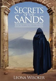 Secrets of the Sands (Leona Wisoker)