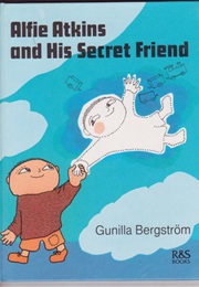 Alfie Atkins and His Secret Friend (Gunilla Bergström)