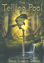The Telling Pool (David Clement-Davies)