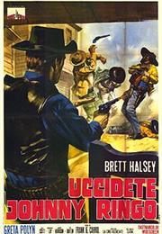 Uccidete Johnny Ringo