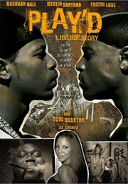 Play'd: A Hip Hop Story (2002)