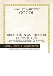 Bir Delinin Anı Defteri Palto-Burun (Nikolay Vasilyeviç Gogol)