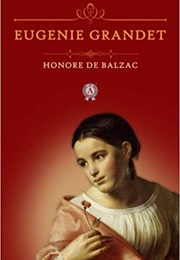 Eugénie Grandet (Honoré De Balzac)
