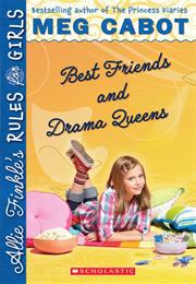 Allie Finkle's Rules for Girls: Best Friends and Drama Queens